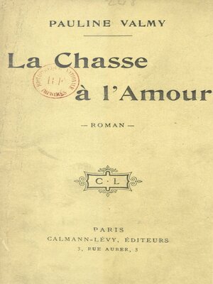 cover image of La chasse de l'amour